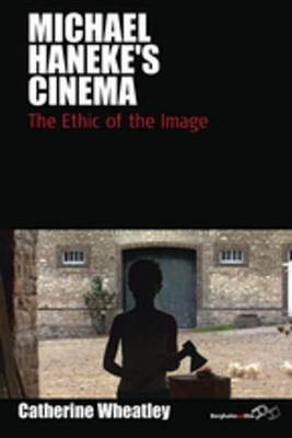Michael Haneke's Cinema(English, Electronic book text, Wheatley Catherine)