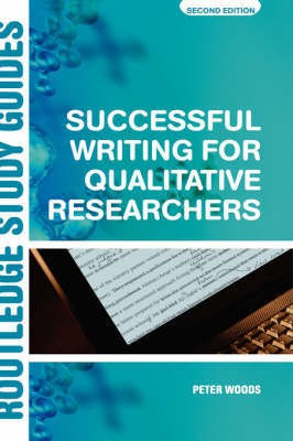 Successful Writing for Qualitative Researchers(English, Paperback, Woods Peter)