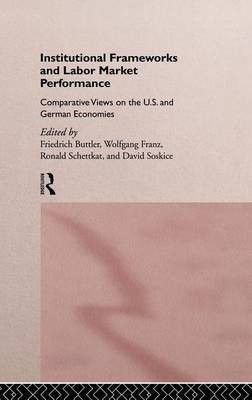 Institutional Frameworks and Labor Market Performance(English, Electronic book text, unknown)