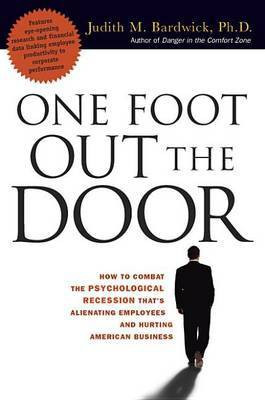 One Foot Out the Door(English, Electronic book text, Bardwick Judith M)