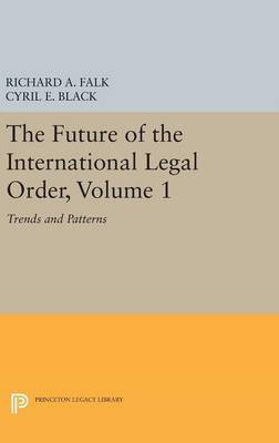 The Future of the International Legal Order, Volume 1(English, Hardcover, unknown)