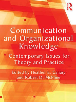 Communication and Organizational Knowledge(English, Electronic book text, unknown)