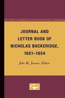 Journal and Letter Book of Nicholas Buckeridge, 1651-1654(English, Paperback, unknown)