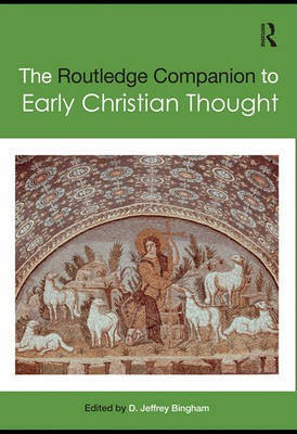 The Routledge Companion to Early Christian Thought(English, Electronic book text, unknown)