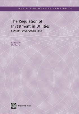 The Regulation of Investment in Utilities(English, Electronic book text, Alexander Ian)