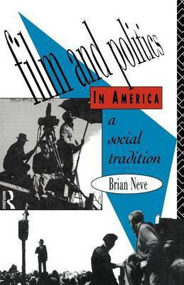 Film and Politics in America(English, Electronic book text, Neve Brian)