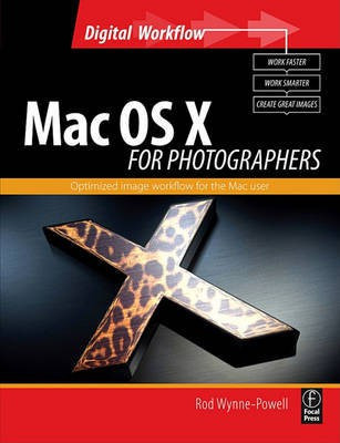 Mac OS X for Photographers(English, Electronic book text, Wynne-Powell Rod)