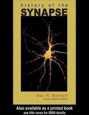 History of the Synapse(English, Electronic book text, Bennett Max R.)