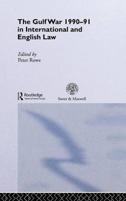 Gulf War 1990-91 in International and English Law(English, Electronic book text, unknown)