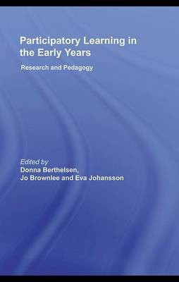 Participatory Learning in the Early Years(English, Electronic book text, Berthelsen Donna)