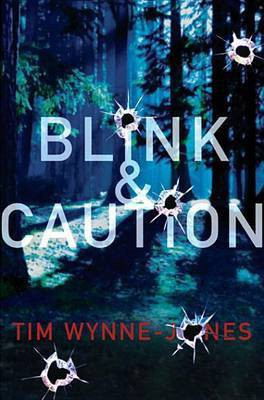 Blink & Caution(English, Electronic book text, Wynne-Jones Tim)