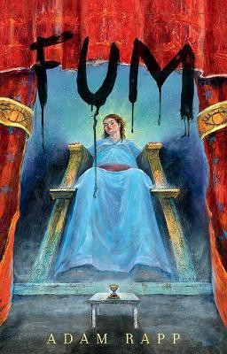 Fum(English, Hardcover, Rapp Adam)