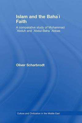 Islam and the Baha'i Faith(English, Electronic book text, Scharbrodt Oliver)
