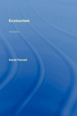 Ecotourism Third Edition(English, Electronic book text, Fennell David A)