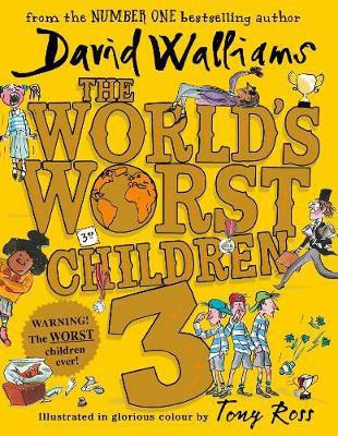 The World's Worst Children 3(English, Hardcover, Walliams David)