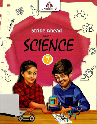 MADHUBUN, STRIDE AHEAD WITH SCIENCE CLASS - 7(English, Paperback, MEGHA BHARDWAJ)