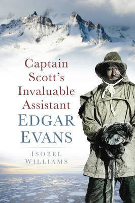 Captain Scott's Invaluable Assistant(English, Electronic book text, Williams Isobel)