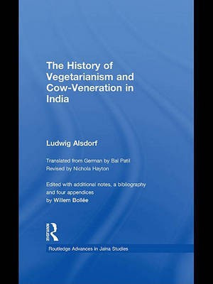 The History of Vegetarianism and Cow-Veneration in India(English, Electronic book text, Alsdorf Ludwig)