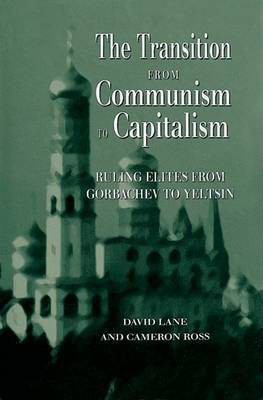 The Transition from Communism to Capitalism(English, Electronic book text, Lane David Stuart)