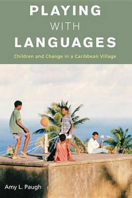 Playing with Languages(English, Electronic book text, Paugh Amy L.)
