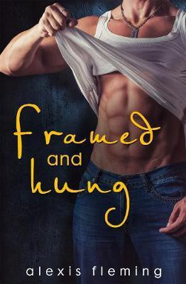 Framed & Hung(English, Electronic book text, Fleming Alexis)