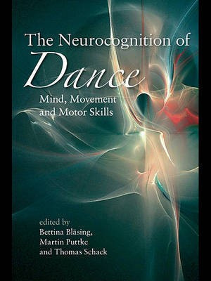 The Neurocognition of Dance(English, Electronic book text, unknown)