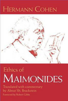 Ethics of Maimonides(English, Electronic book text, Cohen Hermann)