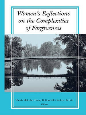 Women's Reflections on the Complexities of Forgiveness(English, Electronic book text, unknown)