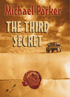 The Third Secret(English, Hardcover, Parker Michael)