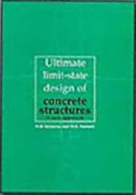 Ultimate Limit-state Design of Concrete Structures(English, Hardcover, Kotsovos Michael D.)