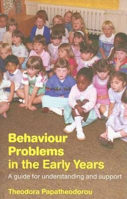 Behaviour Problems in the Early Years(English, Electronic book text, Papatheodorou Theodora Professor)