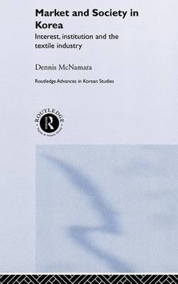 Market and Society in Korea(English, Electronic book text, McNamara Dennis)
