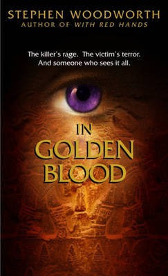 In Golden Blood(English, Electronic book text, Woodworth Stephen)