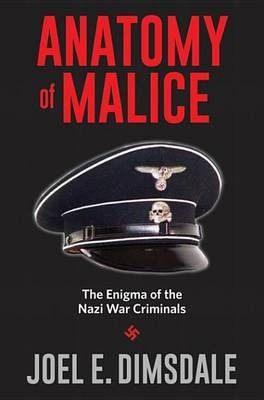 Anatomy of Malice(English, Electronic book text, Dimsdale Joel E)