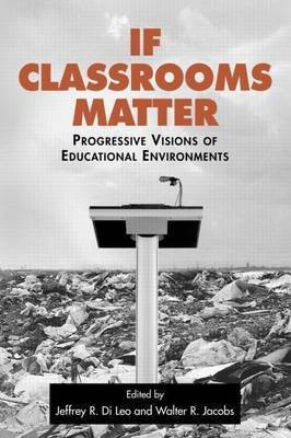If Classrooms Matter(English, Electronic book text, unknown)