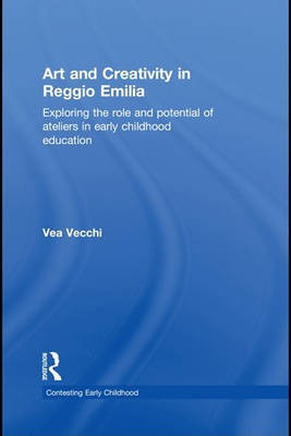 Art and Creativity in Reggio Emilia(English, Electronic book text, Vecchi Vea)