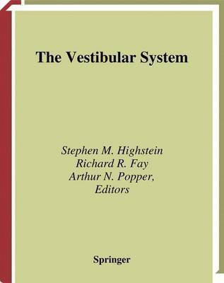 The Vestibular System(English, Electronic book text, Highstein Stephen M)