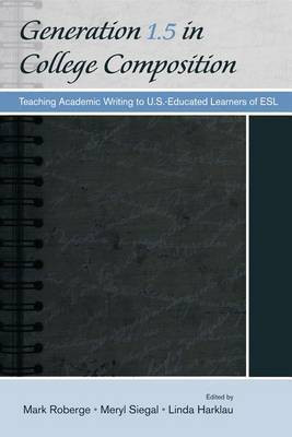 Generation 1.5 in College Composition(English, Electronic book text, unknown)