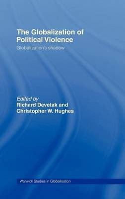 The Globalization of Political Violence(English, Electronic book text, unknown)