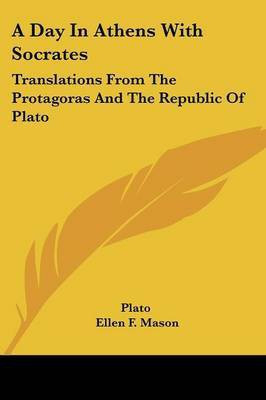 A Day In Athens With Socrates(English, Paperback, Plato)