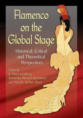 Flamenco on the Global Stage(English, Paperback, unknown)