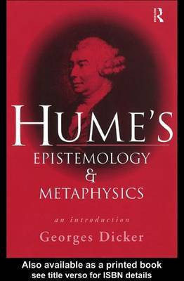 Hume's Epistemology and Metaphysics(English, Electronic book text, Dicker Georges Professor)