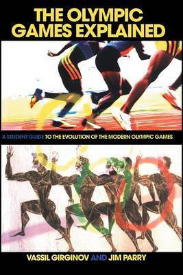 The Olympic Games Explained(English, Electronic book text, Parry Jim)