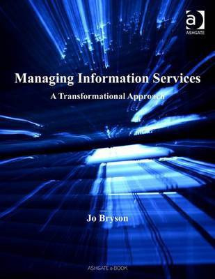 Managing Information Services(English, Electronic book text, Bryson Jo)