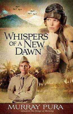 Whispers of a New Dawn(English, Electronic book text, Pura Murray)