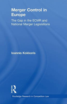 Merger Control in Europe(English, Electronic book text, Kokkoris Ioannis)