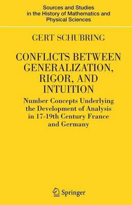 Conflicts Between Generalization, Rigor, and Intuition(English, Electronic book text, Schubring Gert)