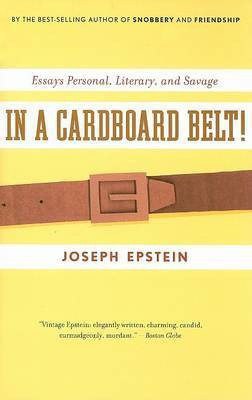 In a Cardboard Belt!(English, Paperback, Epstein Joseph MR)