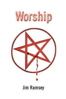 Worship(English, Paperback, Ramsey Jim A)