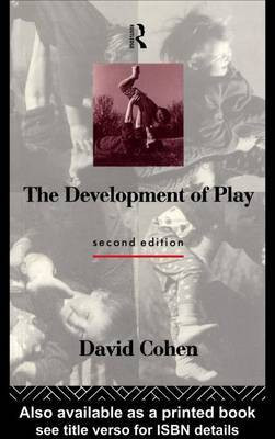 The Development of Play(English, Electronic book text, Cohen David)